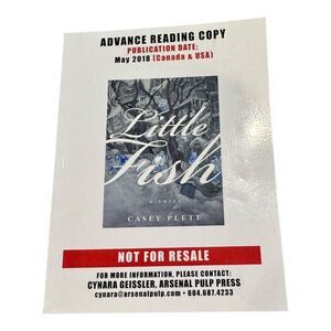 LITTLE FISH by  Casey‎ Plett ADVANCE READING COPY BOOK MAY 2018 FIRST edition